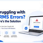 Struggling with HRMS Errors Here’s the Solution