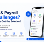 Top HR and Payroll Challenges Faced by Major Companies & Solutions