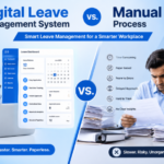 Digital Leave Management System vs Manual Process