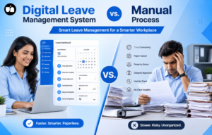 Digital Leave Management System vs Manual Process